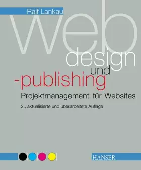 Couverture du produit · Webdesign und -publishing, Projektmanagement für Websites