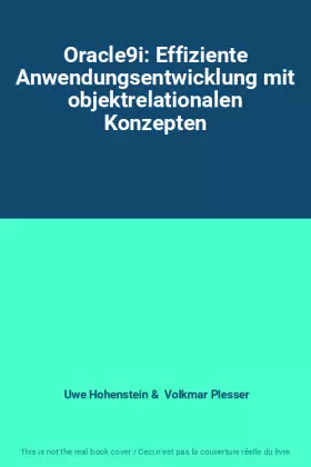 Couverture du produit · Oracle9i: Effiziente Anwendungsentwicklung mit objektrelationalen Konzepten