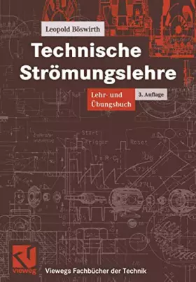 Couverture du produit · Technische Strömungslehre: Lehr- und Übungsbuch (Viewegs Fachbücher der Technik)
