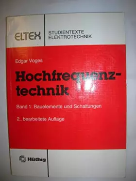 Couverture du produit · Hochfrequenztechnik. Band 1: Bauelemente und Schaltungen