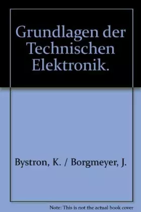 Couverture du produit · Grundlagen der Technischen Elektronik