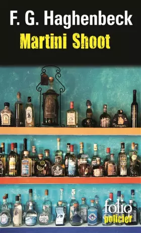 Couverture du produit · Martini Shoot: Une enquête de Sunny Pascal