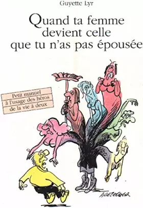 Couverture du produit · QUAND TA FEMME DEVIENT CELLE QUE TU N'AS PAS EPOUS