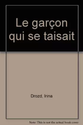 Couverture du produit · Le garçon qui se taisait