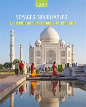 Couverture du produit · Compilation Voyages inoubliables - Les meilleurs séjours et circuits