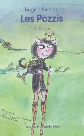 Couverture du produit · Les Pozzis, Tome 3 : Léonce