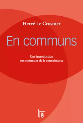 Couverture du produit · En communs: Une introduction aux communs de la connaissance