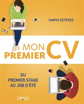 Couverture du produit · Mon premier CV: Du 1er stage au job d'été