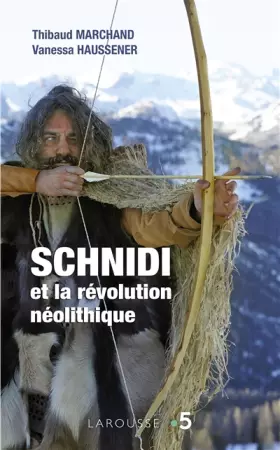 Couverture du produit · Schnidi et la révolution néolithique