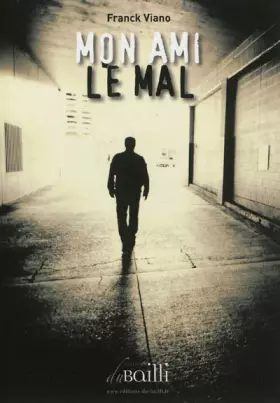 Couverture du produit · Mon Ami le Mal