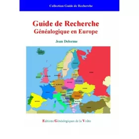 Couverture du produit · Guide de recherche généalogique en Europe
