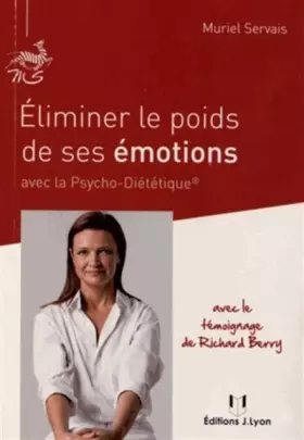 Couverture du produit · Eliminer le poids de ses émotions avec la Psycho-Diététique