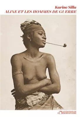 Couverture du produit · Aline et les hommes de guerre