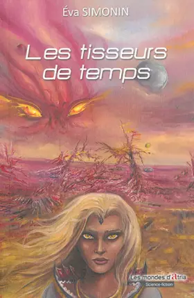 Couverture du produit · Les tisseurs de temps