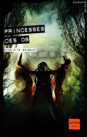 Couverture du produit · Princesses des os