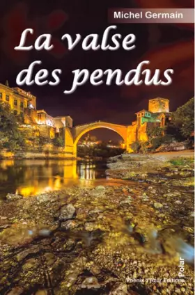 Couverture du produit · La valse des pendus