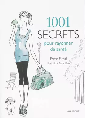 Couverture du produit · 1001 secrets pour rayonner de santé