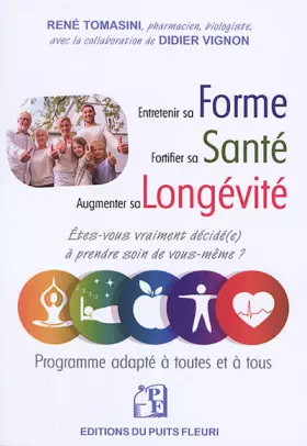 Couverture du produit · Forme - Santé - Longévité: Programme adapté à toutes et à tous