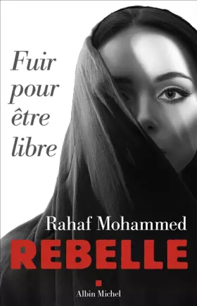 Couverture du produit · Rebelle: Fuir pour être libre