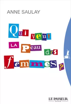 Couverture du produit · Qui veut la peau des femmes ?