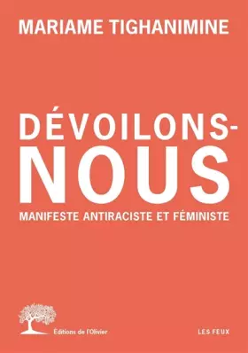 Couverture du produit · Dévoilons-nous - Manifeste antiraciste et féministe