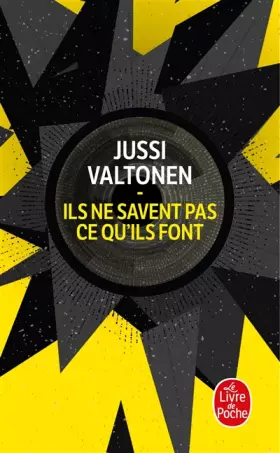 Couverture du produit · Ils ne savent pas ce qu'ils font