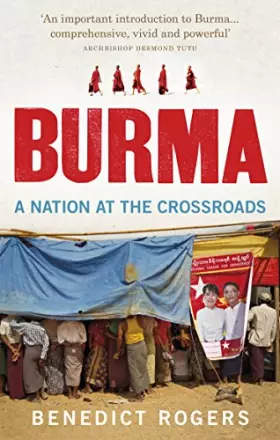 Couverture du produit · Burma: A Nation At The Crossroads