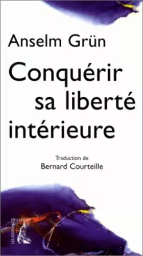 Couverture du produit · Conquérir sa liberté intérieure