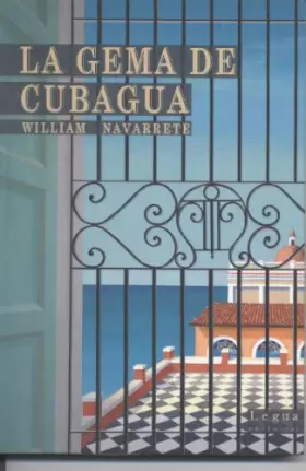 Couverture du produit · La Gema De Cubagua. William Navarrete (SCRIPTO NOVELA ADULTOS)