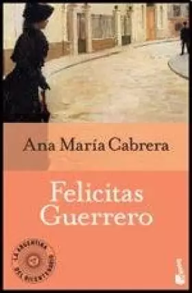 Couverture du produit · Felicitas Guerrero (B)