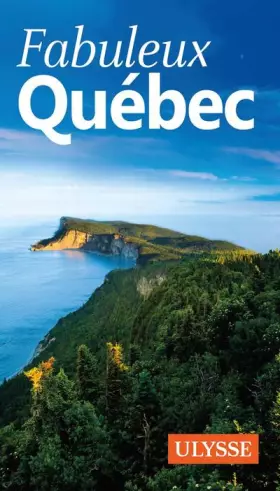 Couverture du produit · Fabuleux Québec