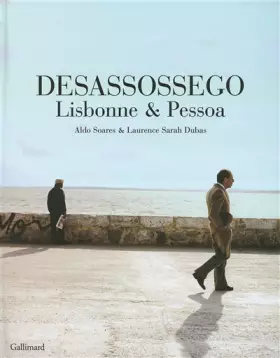 Couverture du produit · Desassossego: Lisbonne & Pessoa