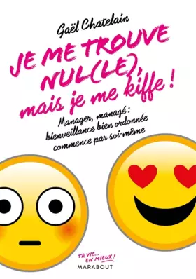 Couverture du produit · Je me trouve nul(le) mais je me kiffe !
