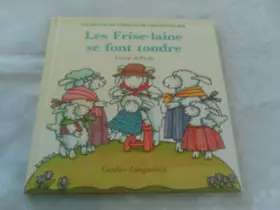 Couverture du produit · Les Frise-Laine se font tondre