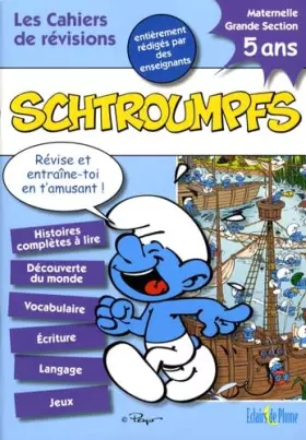 Couverture du produit · Les Cahiers de Vacances Schtroumpfs Maternelle Grande Section: 5 Ans
