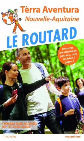 Couverture du produit · Guide du Routard Terra Aventura: Nouvelle-Aquitaine