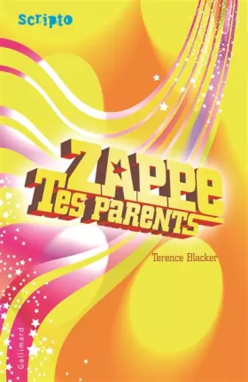 Couverture du produit · Zappe tes parents