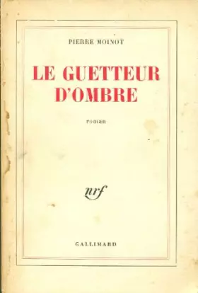 Couverture du produit · Le guetteur d'ombre
