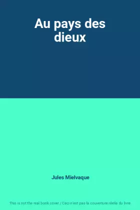 Couverture du produit · Au pays des dieux