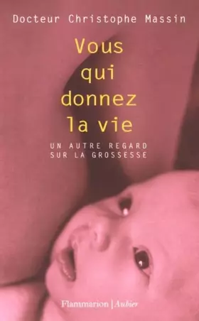 Couverture du produit · Vous qui donnez la vie