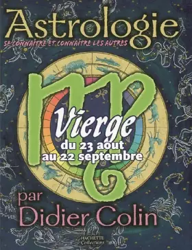 Couverture du produit · Vierge : Du 23 aoüt au 22 septembre