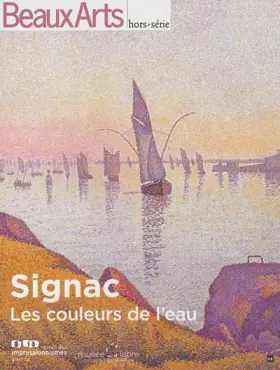 Couverture du produit · Signac, les couleurs de l'eau