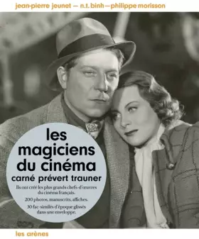 Couverture du produit · Les magiciens du cinéma : Carné, Prévert, Trauner