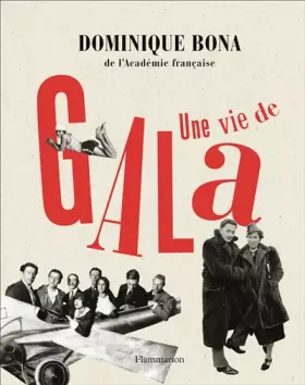 Couverture du produit · Une vie de Gala