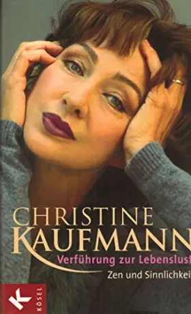 Couverture du produit · Verführung zur Lebenslust: Zen und Sinnlichkeit
