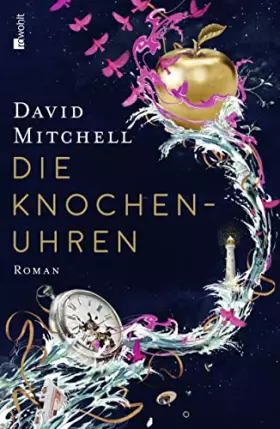 Couverture du produit · Die Knochenuhren