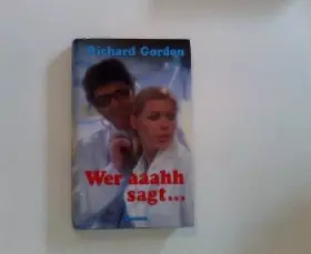 Couverture du produit · Wer aaahh sagt .....