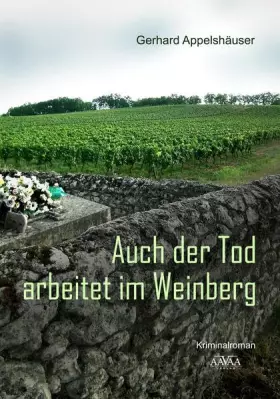 Couverture du produit · Auch der Tod arbeitet im Weinberg