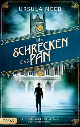 Couverture du produit · Die Schrecken des Pan: Ein britischer Krimi aus den 20er Jahren (Baker Street Bibliothek)