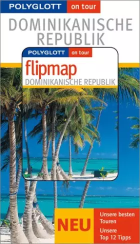 Couverture du produit · Dominikanische Republik - Buch mit flipmap